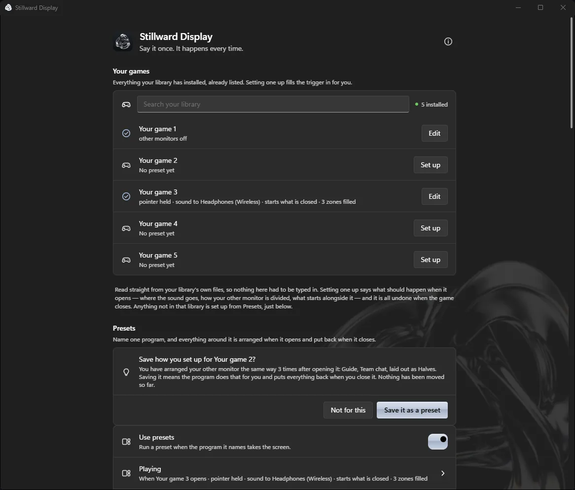 The first screen: the games your library has installed, each one a button away from its own preset